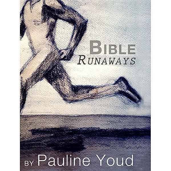 Bible Runaways, Pauline Youd
