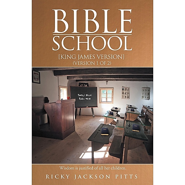 Bible School, Ricky Jackson Pitts