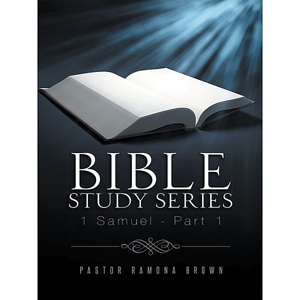 Bible Study Series, Pastor Ramona Brown