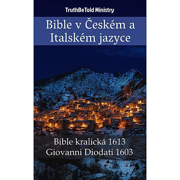 Bible v Ceském a Italském jazyce / Parallel Bible Halseth Bd.2154, Truthbetold Ministry