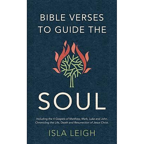 Bible Verses to Guide the Soul, Isla Leigh