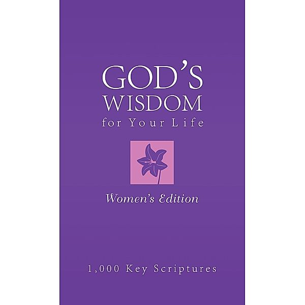 Bible Wisdom for Your Life--Women's Edition, Donna Maltese
