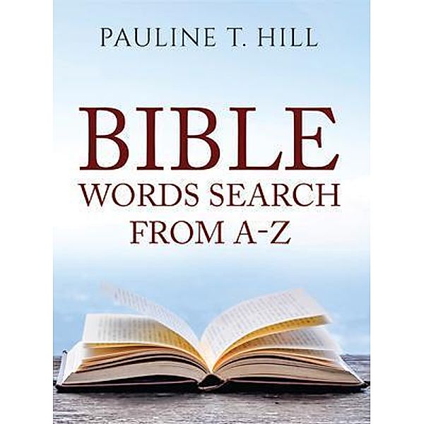 Bible Word Search From A-Z / Stratton Press, Pauline Hill