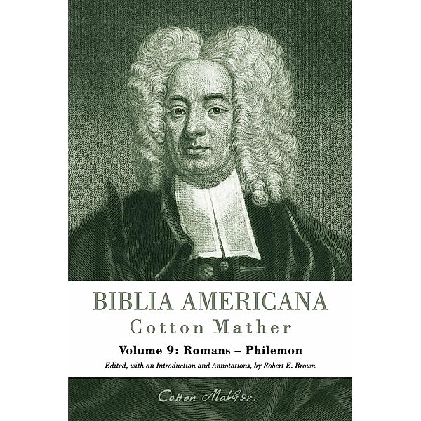 Biblia Americana, Cotton Mather