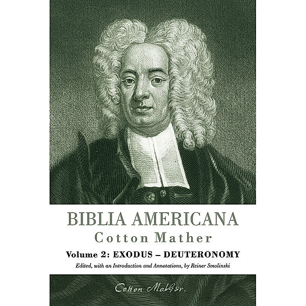 Biblia Americana.Vol.2, Cotton Mather