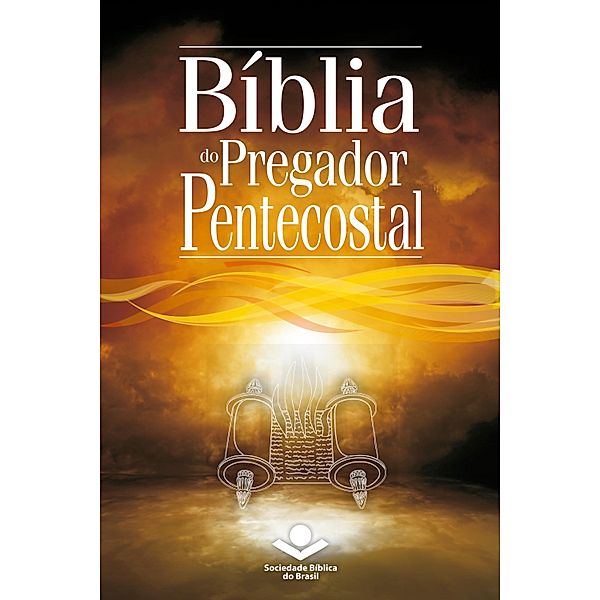 Bíblia do Pregador Pentecostal, Sociedade Bíblica do Brasil, Erivaldo de Jesus