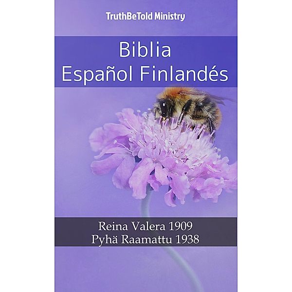 Biblia Español Finlandés / Parallel Bible Halseth Bd.596, Truthbetold Ministry