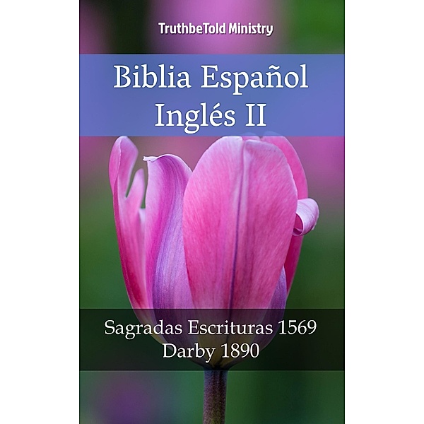 Biblia Español Inglés II / Parallel Bible Halseth Bd.2402, Truthbetold Ministry