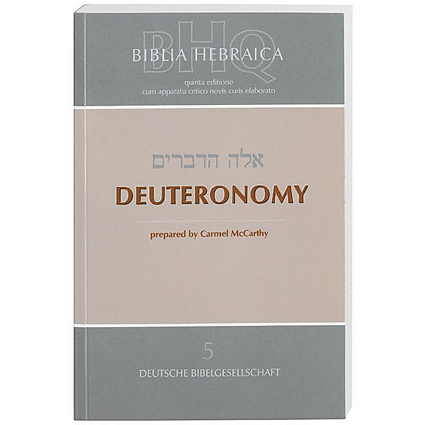 Biblia Hebraica Quinta (BHQ), Deuteronomy
