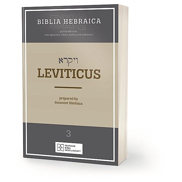 Biblia Hebraica Quinta (BHQ). Gesamtwerk zur Fortsetzung / Biblia Hebraica Quinta (BHQ) - Leviticus