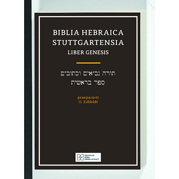 Biblia Hebraica Stuttgartensia / Liber Genesis