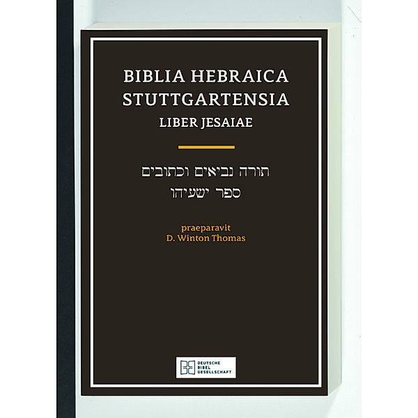 Biblia Hebraica Stuttgartensia / Liber Jesaiae