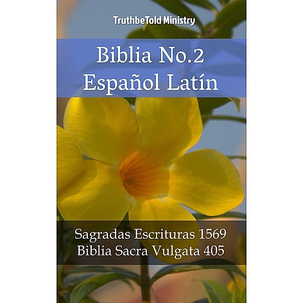 Biblia No.2 Español Latín / Parallel Bible Halseth Bd.2149, Truthbetold Ministry