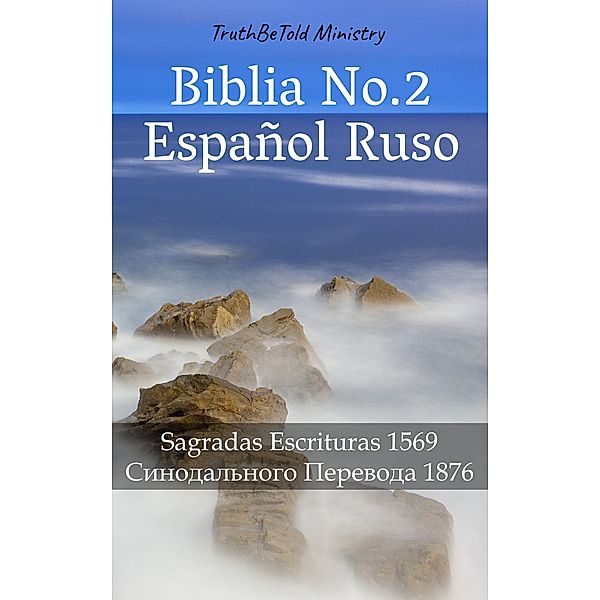 Biblia No.2 Español Ruso / Parallel Bible Halseth Bd.398, Truthbetold Ministry