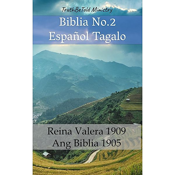 Biblia No.2 Español Tagalo / Parallel Bible Halseth Bd.401, Truthbetold Ministry