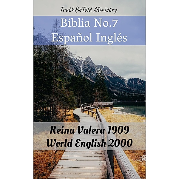 Biblia No.7 Español Inglés / Parallel Bible Halseth Bd.407, Truthbetold Ministry