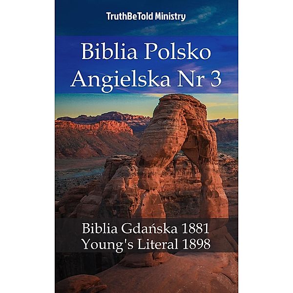 Biblia Polsko Angielska Nr3 / Parallel Bible Halseth Bd.711, Truthbetold Ministry