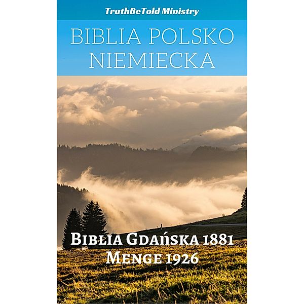 Biblia Polsko Niemiecka / Parallel Bible Halseth Bd.328, Truthbetold Ministry