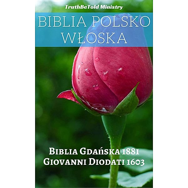 Biblia Polsko Wloska / Parallel Bible Halseth Bd.323, Truthbetold Ministry