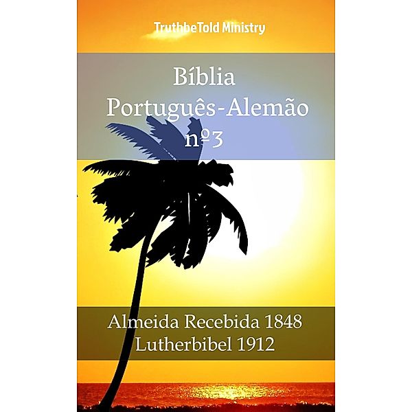 Bíblia Português-Alemão nº3 / Parallel Bible Halseth Bd.990, Truthbetold Ministry