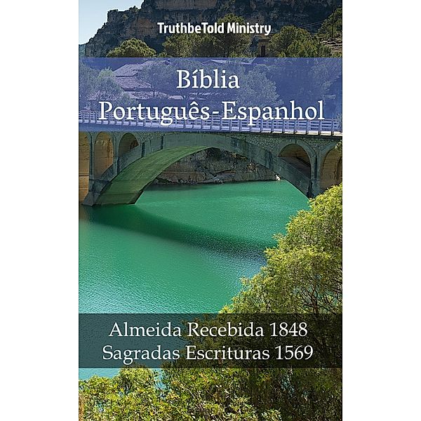 Bíblia Português-Espanhol / Parallel Bible Halseth Bd.1008, Truthbetold Ministry