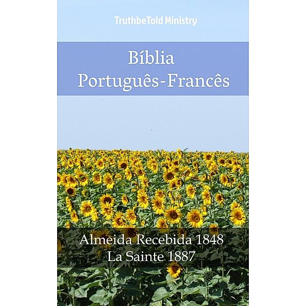 Bíblia Português-Francês / Parallel Bible Halseth Bd.1003, Truthbetold Ministry