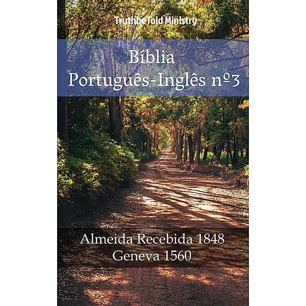 Bíblia Português-Inglês nº3 / Parallel Bible Halseth Bd.989, Truthbetold Ministry