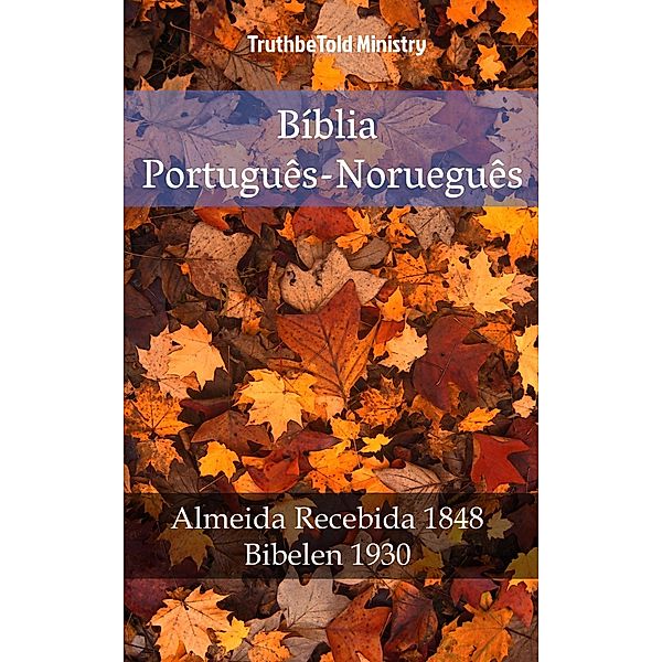 Bíblia Português-Norueguês / Parallel Bible Halseth Bd.1002, Truthbetold Ministry