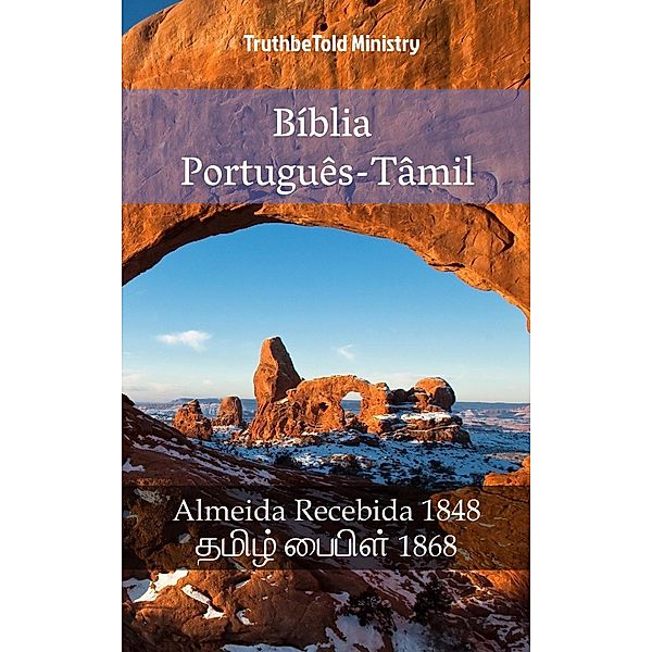 Bíblia Português-Tâmil / Parallel Bible Halseth Bd.1011, Truthbetold Ministry