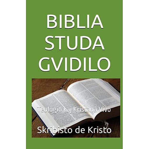 BIBLIA STUDA GVIDILO, Scribe Of Christ