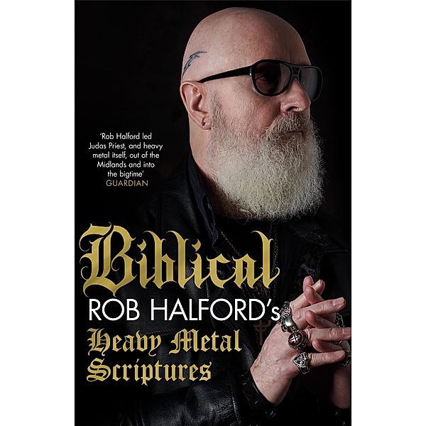 Biblical, Rob Halford