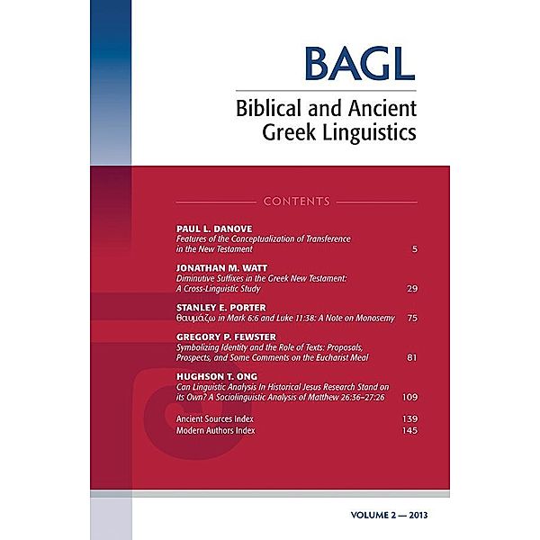 Biblical and Ancient Greek Linguistics, Volume 2 / Biblical and Ancient Greek Linguistics Bd.2