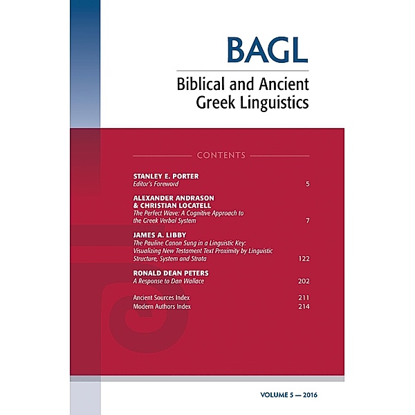 Biblical and Ancient Greek Linguistics, Volume 5 / Biblical and Ancient Greek Linguistics Bd.5