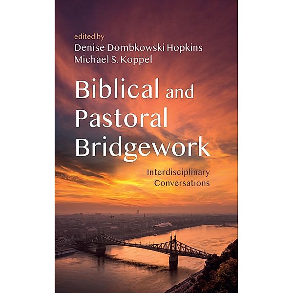 Biblical and Pastoral Bridgework