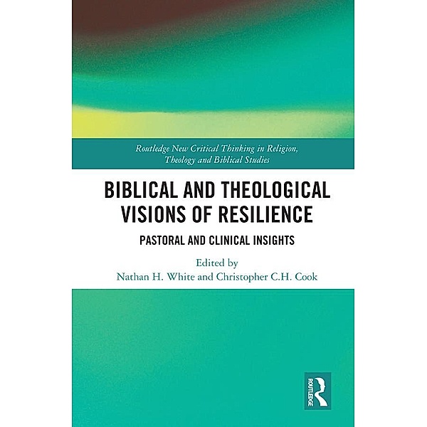 Biblical and Theological Visions of Resilience
