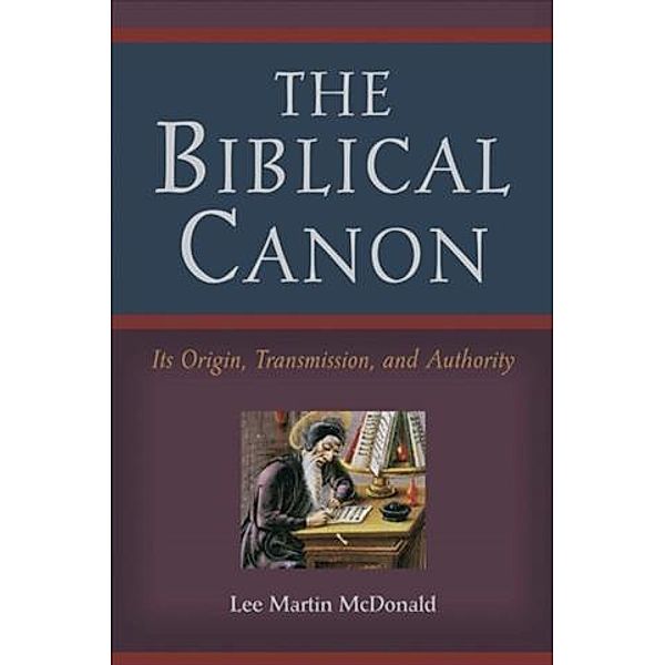 Biblical Canon, Lee Martin McDonald
