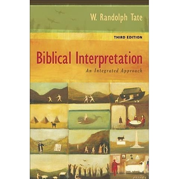 Biblical Interpretation, W. Randolph Tate