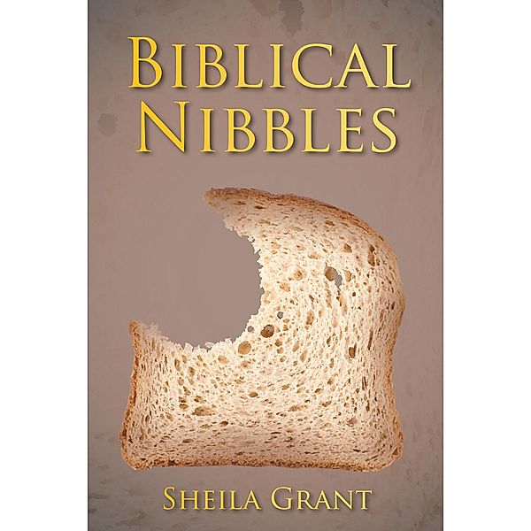 Biblical Nibbles, Sheila Grant