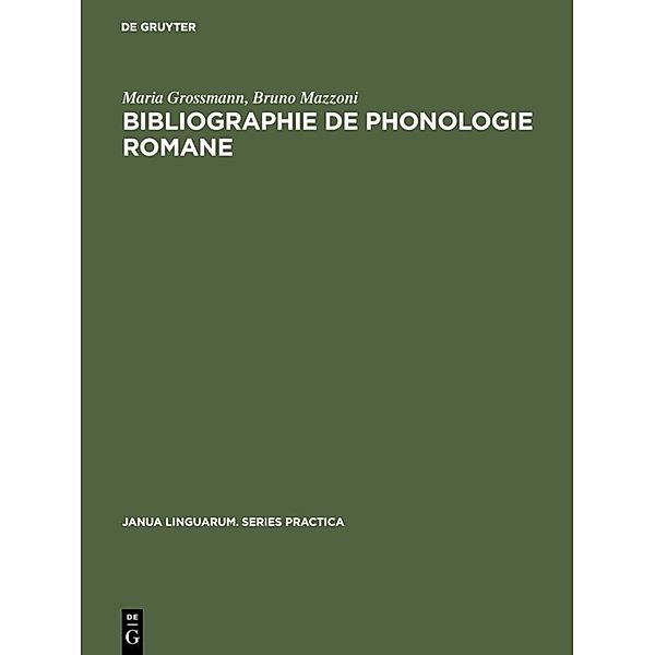 Bibliographie de phonologie romane, Maria Grossmann, Bruno Mazzoni