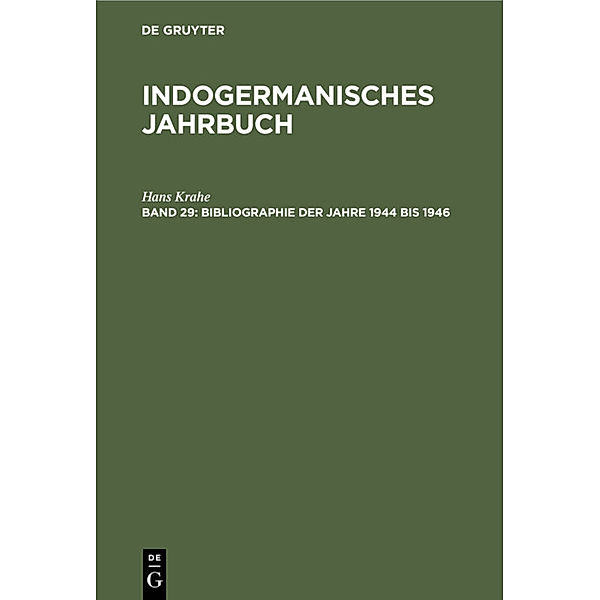 Bibliographie der Jahre 1944 bis 1946, Hans Krahe