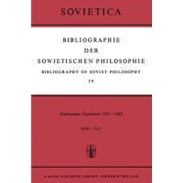 Bibliographie der Sowjetischen Philosophie / Bibliography of Soviet Philosophy / Sovietica Bd.10