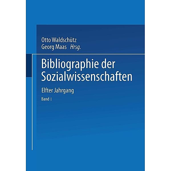 Bibliographie der Sozialwissenschaften, Otto Waldschütz