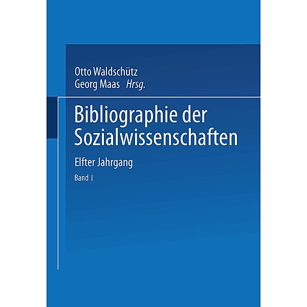 Bibliographie der Sozialwissenschaften, Otto Waldschütz