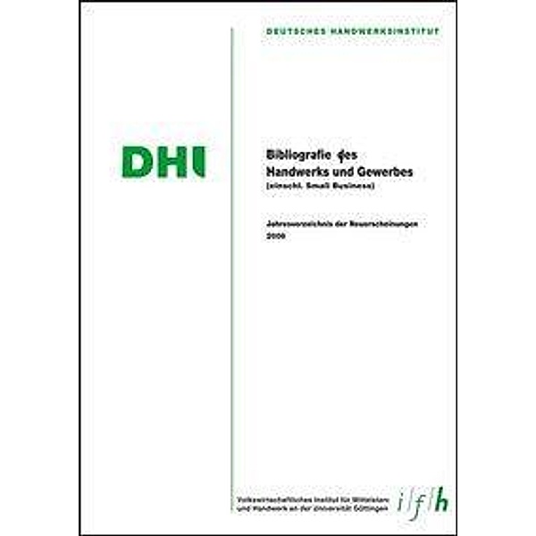 Bibliographie des Handwerks und Gewerbes 2008 (Einschließlic