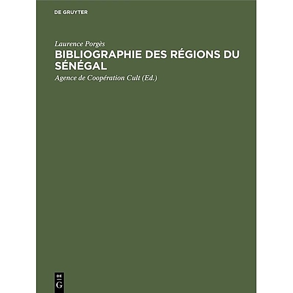 Bibliographie des Régions du Sénégal, Laurence Porgès