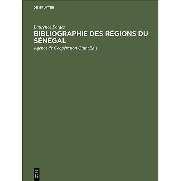 Bibliographie des Régions du Sénégal, Laurence Porgès