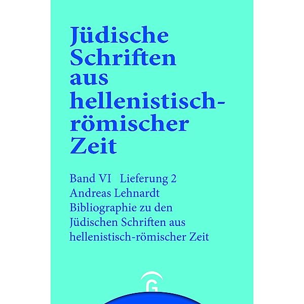 Bibliographie zu den Jüdischen Schriften aus hellenistisch-römischer Zeit, Andreas Lehnardt