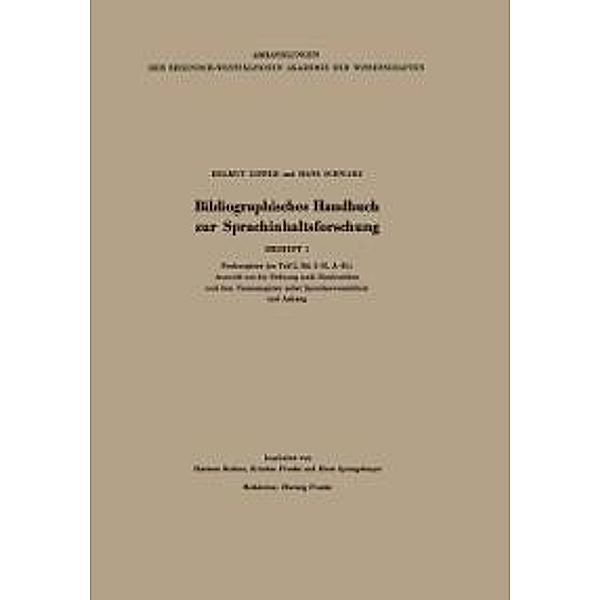 Bibliographisches Handbuch zur Sprachinhaltsforschung / Arbeitsgemeinschaft für Forschung des Landes Nordrhein-Westfalen Bd.16a / Beiheft 1, Helmut Gipper, Hans Schwarz, Hartmut Beckers, Kristina Franke, Horst Sprengelmeyer