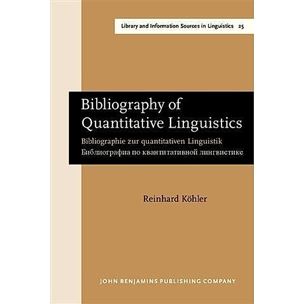 Bibliography of Quantitative Linguistics, Reinhard Kohler