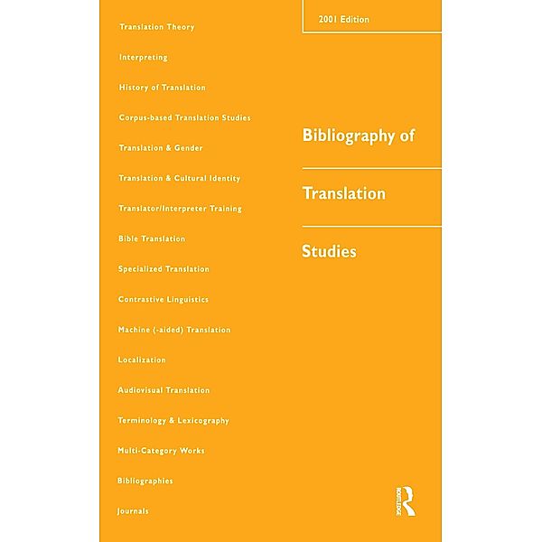 Bibliography of Translation Studies: 2001, Lynne Bowker